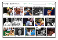 Guess Who - Wimbledon Winners